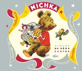 Michka - Édition restaurée