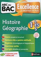 ABC du BAC Excellence Histoire-Géographie 1re L-ES - Ancien programme