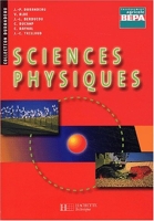 Sciences physiques 2de et Term. BEPA - Livre élève - Ed.2003