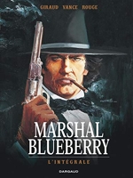 Marshal Blueberry - Tome 0 - Marshal Blueberry - Intégrale complète