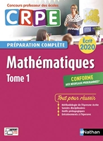 Mathématiques - Tome 1 - Ecrit 2020 - Préparation complète - CRPE