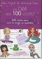 Le Défi des 100 jours ! 100 cartes pour vivre la magie au quotidien (Coffret)
