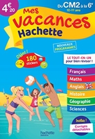 Mes vacances Hachette CM2/6E - Cahier de vacances - Hachette Éducation - 10/05/2017
