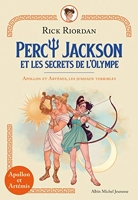 Apollon et artemis les jumeaux terribles - Percy Jackson et les secrets de l'Olympe - tome 1