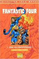 Fantastic Four T01 Vive Les Fantastiques