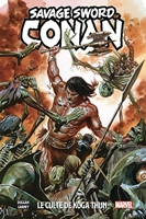The Savage Sword of Conan T01 - Le Culte de Koga Thun