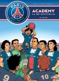 Paris Saint-Germain Academy T02 - Rivalités