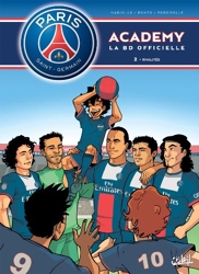 Paris Saint-Germain Academy T02 - Rivalités de Mariolle-M+Bento