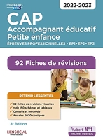 CAP Accompagnant éducatif petite enfance - Épreuves professionnelles - 2022-2023: 92 Fiches de révisions - EP1, EP2 et EP3 - Vuibert - 17/08/2021