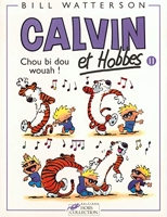 Calvin et Hobbes, tome 11 - Chou bi dou wouah !