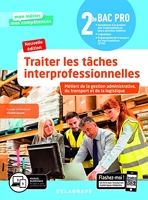 Traiter les tâches interprofessionnelles - Tome 1 - 2de Bac Pro GATL (2020) - Pochette élève - Delagrave - 18/08/2020