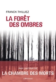 La forêt des ombres (Ligne noire) - Format Kindle - 7,99 €