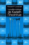 La quête onirique de Kadath l'inconnue - Librio - 01/11/1998