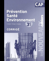 Prévention santé environnement CAP Corrigé