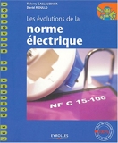 Les Évolutions de la norme électrique - Eyrolles - 01/07/2004