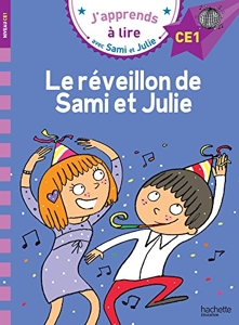 Sami et Julie CE1 Le réveillon de Sami et Julie d'Emmanuelle Massonaud