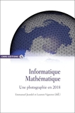 Informatique mathématique - Une photographie en 2018