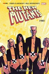 The New Mutants - L'intégrale 1985 (T03) de Bill Sienkiewicz