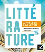 Anthologie Lycée - Français 2de/1re Éd. 2019 - Livre élève