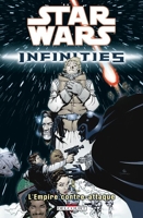Star Wars Infinities Tome 2 - L'empire Contre-Attaque