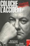 Coluche - L'accident