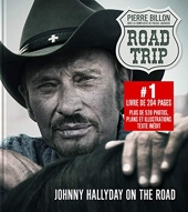 Road-Trip. Johnny Hallyday on the road