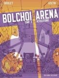 Bolchoi arena T03 - Révolutions