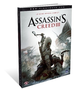 Guide officiel complet 'Assassin’s Creed III' d'Ubisoft
