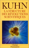 La Structure des révolutions scientifiques - Flammarion - 04/01/1999
