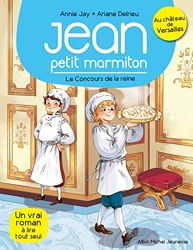 Le Concours de la reine - Jean petit marmiton - tome 2 d'Annie Jay