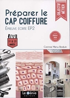Préparer le CAP coiffure - Epreuve écrite EP2. 1re et 2e années