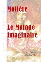 Le malade imaginaire - Ligaran - 30/10/2014