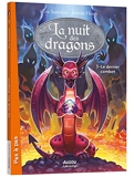 La Nuit Des Dragons Tome 3 - Le Dernier Combat