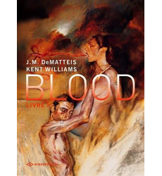 Blood, tome 1