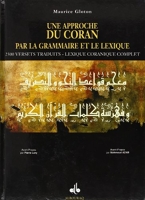 Une approche du Coran par la grammaire et le lexique