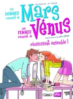 Mars et Vénus - Tome 3 Mars et Vénus réussissent ensemble (03)