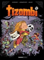 Tizombi - tome 05 - Planète Zombie