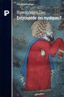 Encyclopédie des mystiques - Encyclopédie des mystiques Tome 1