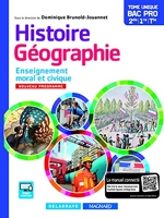 Histoire Géographie Enseignement moral et civique (EMC) 2de, 1re, Tle Bac Pro (2016) Manuel élève