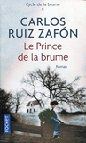 Le Prince de la brume de RUIZ ZAFON, Carlos (2012) Broché