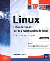 Linux - Exercices et corrigés (4e édition)