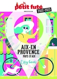 Guide Aix-en-Provence 2022 Petit Futé