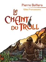 Le chant du troll (Grand Format) - Format Kindle - 16,99 €