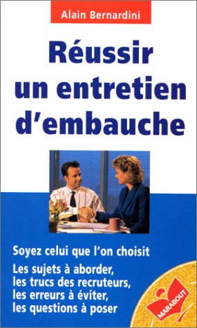 couverture de : R&eacute;ussir un entretien d'embauche