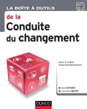 La Boîte à outils de la Conduite du changement - Dunod - 02/05/2013