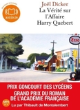 La vérité sur l'affaire Harry Quebert - Livre audio 2 CD MP3 - 650 Mo + 530 Mo de Joël Dicker (2013)