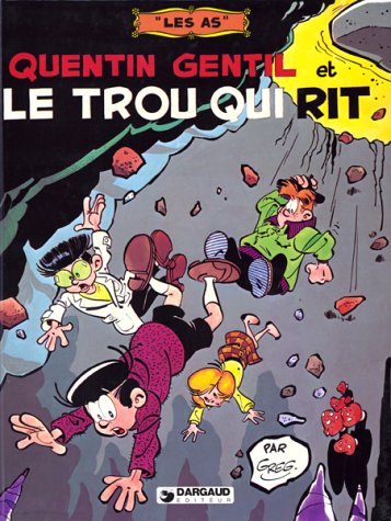 couverture de : Quentin Gentil et le trou qui rit