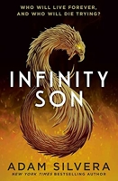 Infinity Son - The much-loved hit from the author of No.1 bestselling blockbuster THEY BOTH DIE AT THE END!