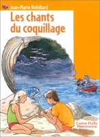 Les Chants du coquillage - Flammarion - 01/11/1998