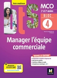 BLOC 4 Manager l'équipe commerciale - BTS MCO - 1&2 années - Ed 2022